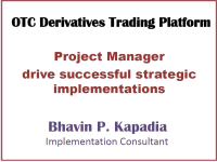 Bhavin Kapadia of First Derivatives' 2015 Presentation