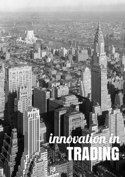 Innovation in Trading