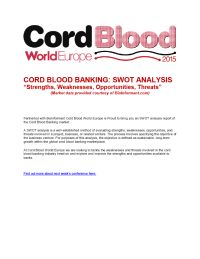 Cord Blood Banking SWOT Analysis paper in support of the Cord Blood World Europe Congress 2015