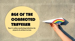 Download eBook: Top 11 online marketing initiatives by airports and airlines in Asia