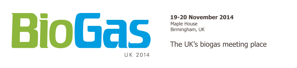 The UK’s biogas meeting place - Biogas UK 2014