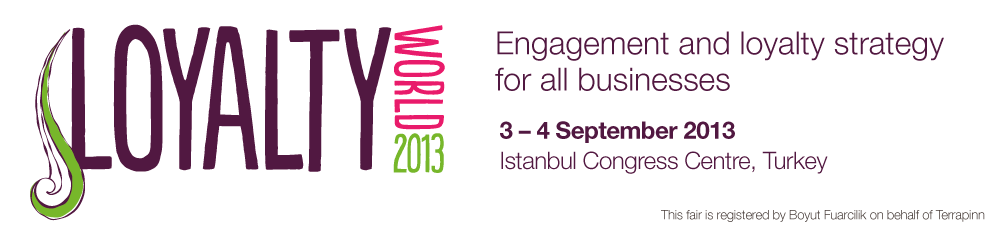 Engagement and loyalty strategy for all businesses - Loyalty World Turkey