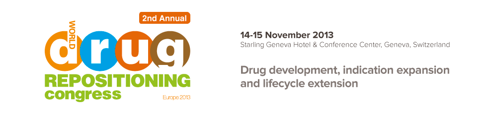 Drug development, indication expansion and lifecycle extension - World Drug Repositioning Congress Europe 2013