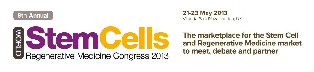 Commercial development opportunities for Pharma, Biotech and Investors - World Stem Cells & Regenerative Medicine Congress 2013