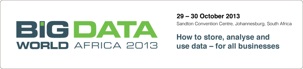 How to store, analyse and use data for all businesses - Big Data World Africa