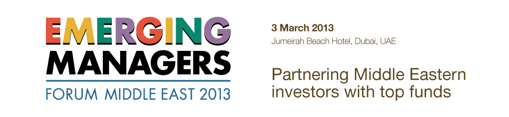 Niche opportunities in small, emerging managers for investors - Emerging Managers Forum Middle East
