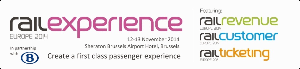 Create a first class passenger experience - Rail Experience Europe 2014