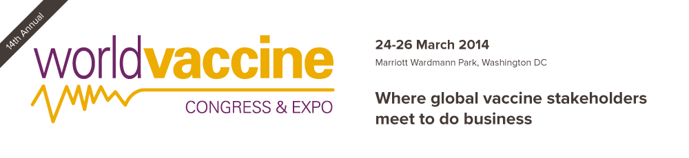 World's Largest Vaccine Conference & Expo - World Vaccine Congress & Expo US 2014