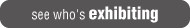 se who's exhibiting