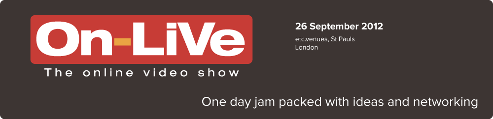 Online video strategy, innovation and technology for brands and businesses - On-LiVe UK