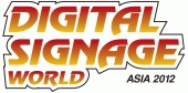 Digital Signage World Asia 2012
