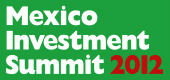 Mexico Investment Summit 2012