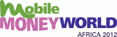 Mobile Money World Africa 2012