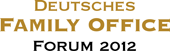 Deutsches Family Office Forum 2012 logo - Investitionen, Alternative Investments & Operative Themen für Family Offices
