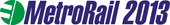MetroRail 2013 logo - Becoming a more efficient, customer-centric and sustainable metro