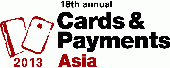 Cards & Payments Asia 2013