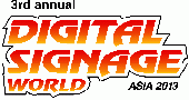 Digital Signage World Asia 2013