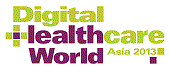 Digital Healthcare World Asia 2013