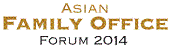Asian Family Office Forum 2014